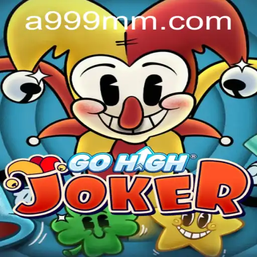 Mastering the Game of GoHighJoker: A Comprehensive Guide