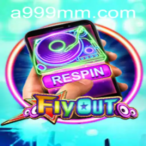 FlyOut: A New Gaming Phenomenon in 999 MM